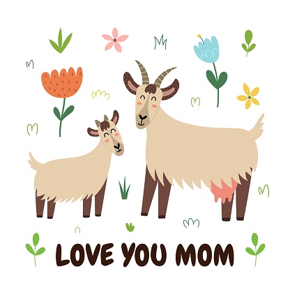 Love you Mom print with a cute mother goat and her baby kid. Funny animals family card for Mother’s Day. Vector illustration