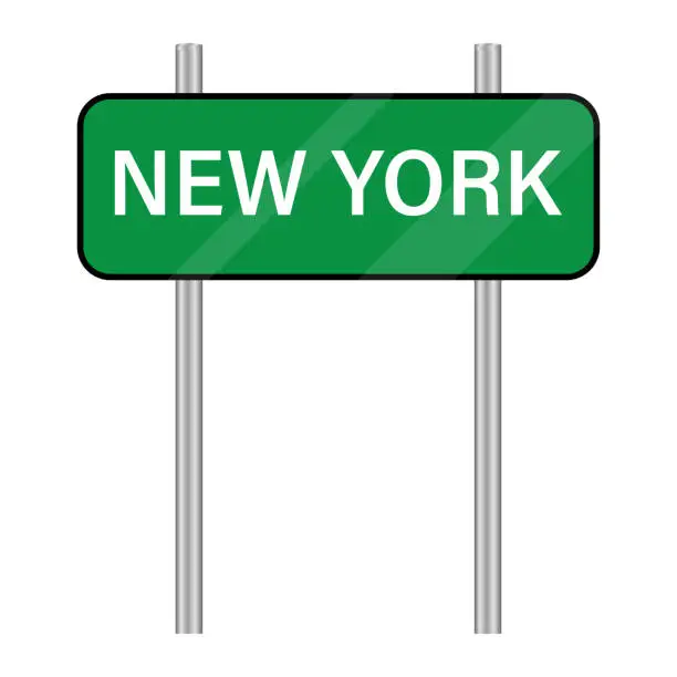 Vector illustration of New York road sign. Welcome to New York. Vector image. Road sign with city name