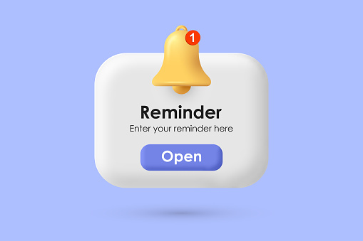 3D Reminder. Notification page with 3d bell and button. New notification of reminder for app, social media or business planning and events. Vector illustration.
