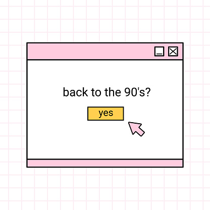 Dialog window of a computer browser in the style of the 90s. Retro user interface with message box. Vector hand-drawn doodle illustration. Back to the 90s.