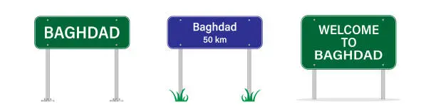 Vector illustration of Baghdad road sign. Entering Baghdad. Welcome to Baghdad. Road sign. Vector image