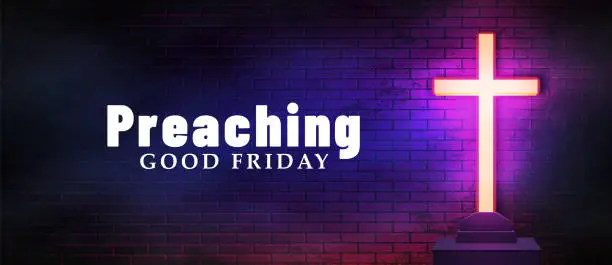 Vector illustration of Good Friday preaching web banner. Christian wide banner with glowing cross and neon lighted brick wall background