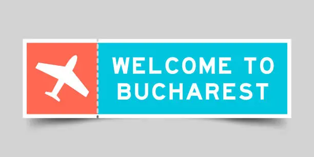 Vector illustration of Orange and blue color ticket with plane icon and word welcome to bucharest on gray background