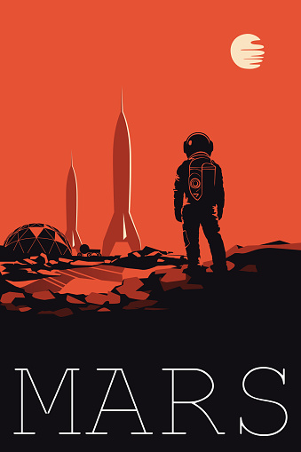 Human Space Colonization. Astronaut on a Red Planet. Mars Poster.