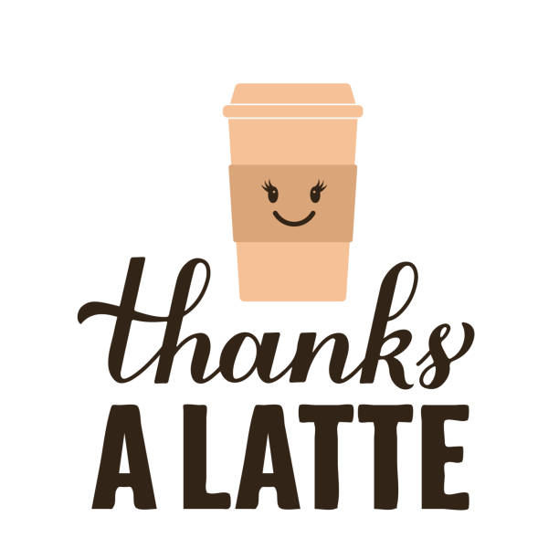 230+ Thanks A Latte Stock Illustrations, Royalty-Free Vector Graphics & Clip Art - iStock | Coffee, Thank you 230-thanks-a-latte-stock-illustrations-royalty-free-vector-graphics-clip-art-istock-coffee-thank-you
