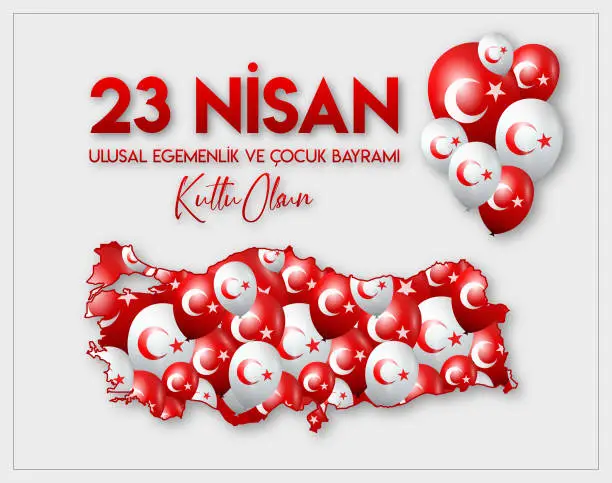 Vector illustration of 23 NİSAN ULUSAL EGEMENLİK VE ÇOCUK BAYRAMI