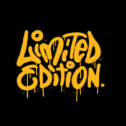 Limited edition - urban graffiti slogan print . y2k Hipster graphic sprayed typography vector illustration for tee t shirt or sweatshirt.