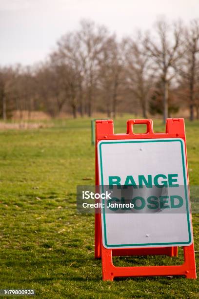 Golf Course Driving Range Closed Sign Stock Photo Download Image Now Golf Course Driving Range Closed Sign Stock Photo Download Image Now