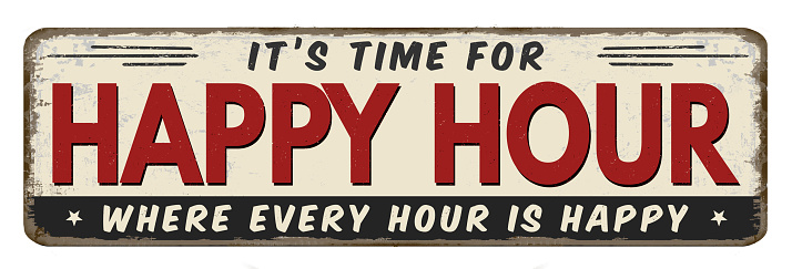Happy hour vintage rusty metal sign on a white background, vector illustration