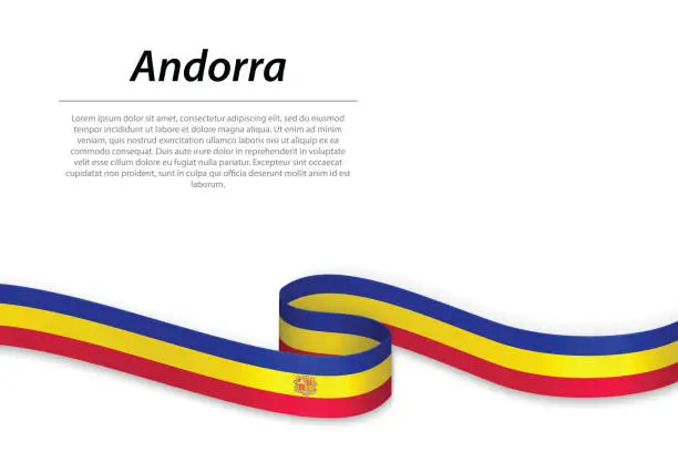 Vector illustration of Waving ribbon or banner with flag of Andorra. Template for independence day