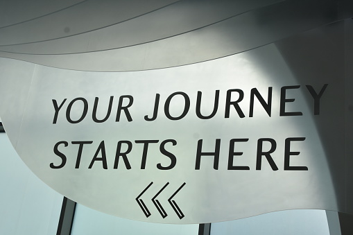 YOUR JOURNEY STARTS HERE-SIGN