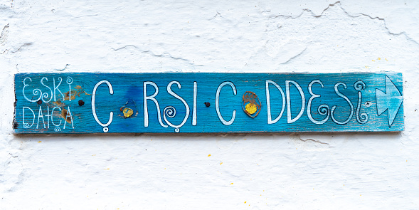 Old Street sign in old datca, Mugla, Turkey