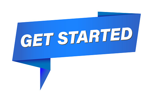 Get started sign. Get sarted button or banner. Get started label or speech bubble. Vector