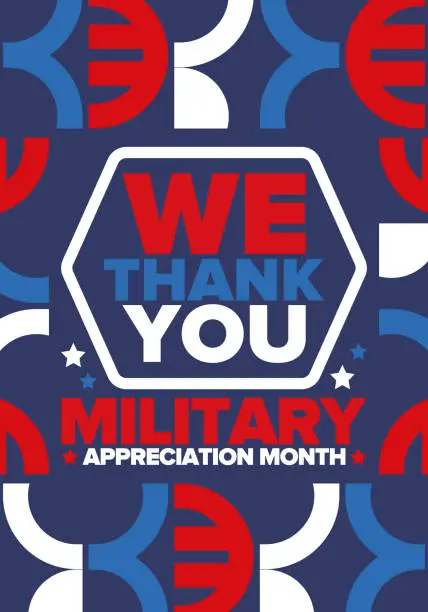 Vector illustration of National Military Appreciation Month in May. Annual Armed Forces Celebration Month in United States. Poster, card, banner and background. Vector illustration