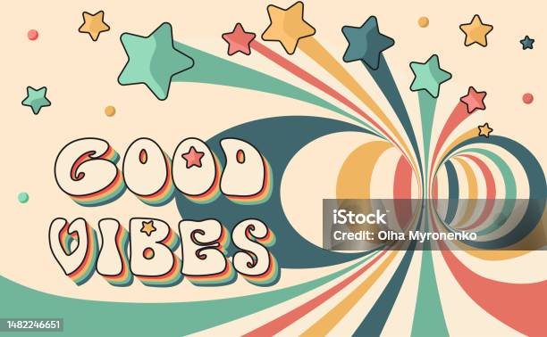 Good Vibes Popular 70s Hippie Culture Motivational Slogan With Abstract