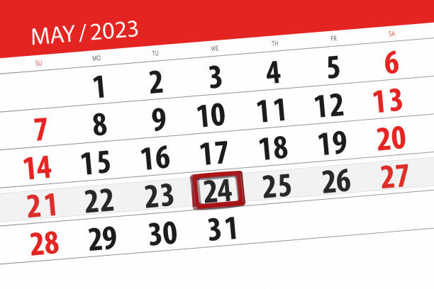 Calendar 2023, deadline, day, month, page, organizer, date, May, wednesday, number 24 Calendar 2023, deadline, day, month, page, organizer, date, May, wednesday, number 24. may 24 calendar stock illustrations