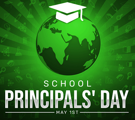 School Principal's Day background with globe and typography. Education concept