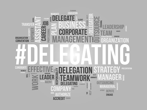 Word cloud background concept for Delegating. Business responsibility, career management assign of strategic leadership approach. vector illustration.