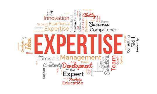 Word cloud background concept for Expertise. Business success performance, expensive skill competence of career achievement. vector illustration.