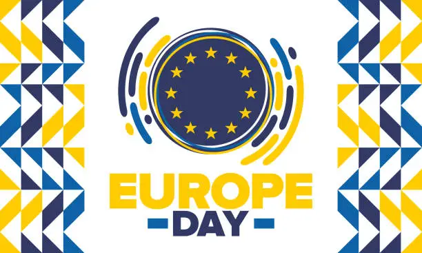 Vector illustration of Europe Day. Annual public holiday in May. Is the name of two annual observance days - 5 May by the Council of Europe and 9 May by the European Union. Poster, card, banner and background. Vector illustration