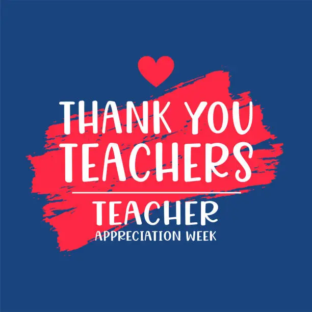 Vector illustration of Teacher Appreciation Week poster, Thank You Teachers. Vector