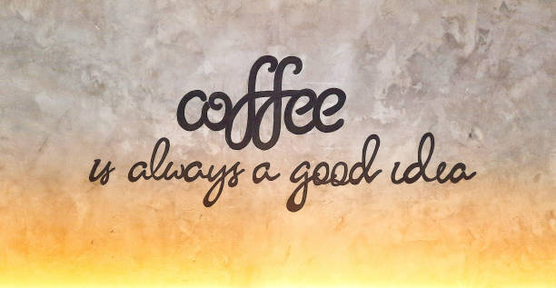 istock Quotes or motivational sentences or enthusiasm about coffee. 