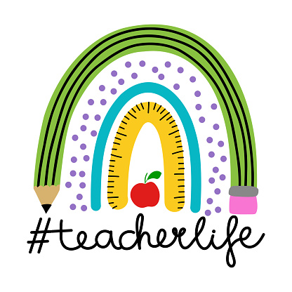 Teacherlife - colorful typography design with red apple and rainbow. Thank you Gift card for Teacher's Day. Vector illustration on white background with red apple and pencil. Back to School rainbow