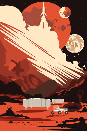 Human Space Exploration Poster. Dawn of a Colony on a New Planet. Unknown Skies with Asteroids and Moons. Spaceship Starting. A Moon Buggy on a Surface of a Red Planet.