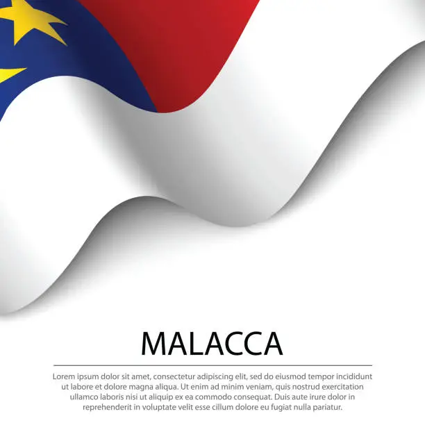 Vector illustration of Waving flag of Malacca is a state of Malaysia on white background.