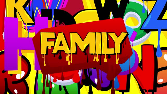 Family Graffiti word animation.