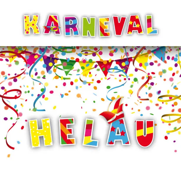 Vector illustration of German text Karneval Helau, translate Carnival Greeting. Eps 10 vector file.