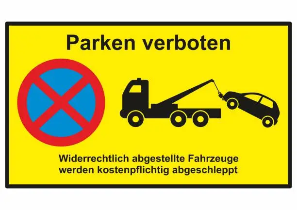 Vector illustration of No parking traffic sign, German text, vector