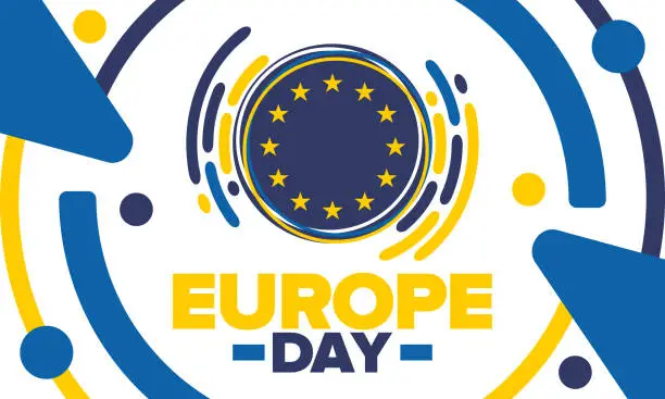 Vector illustration of Europe Day. Annual public holiday in May. Is the name of two annual observance days - 5 May by the Council of Europe and 9 May by the European Union. Poster, card, banner and background. Vector illustration