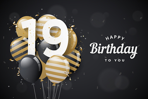 Happy 19th birthday balloons greeting card black background. 19 years anniversary. 19th celebrating with confetti. Vector stock