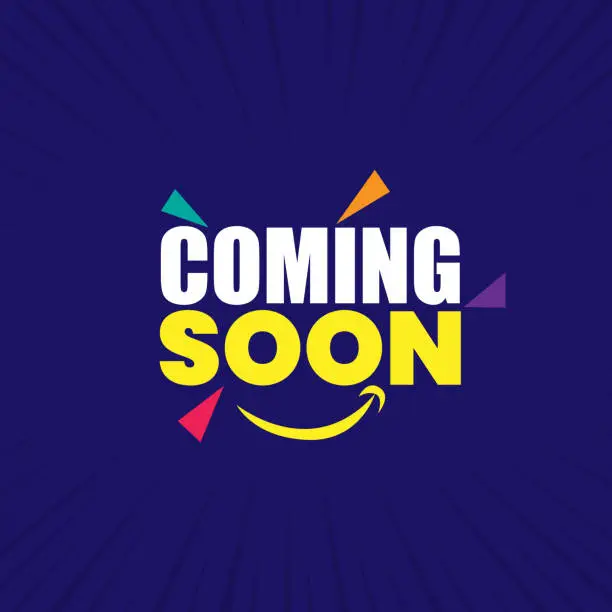 Vector illustration of Coming soon banner template design with colorful celebration elements and happy face sign. Coming soon poster design on blue background for promote business.