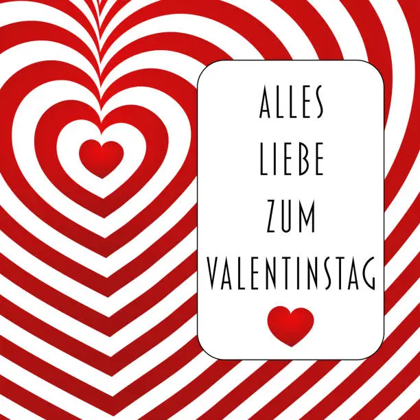 Vector illustration of Alles Liebe zum Valentinstag - text in German - Happy Valentine‘s Day. Greeting card with red and white hearts.