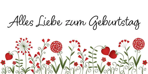 Vector illustration of Alles Liebe zum Geburtstag - German Text - Happy Birthday. Greeting card with flowers made of red hearts.