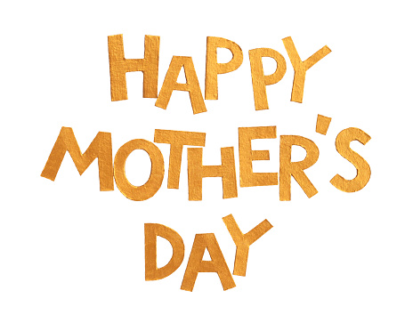 Hand-cut letters from a thick sheet of paper.  Single letters arranged in the inscription: HAPPY Mother's Day. Each cardboard has been painted by gold acrylic paint. Zoom to see uneven and unique details! VECTOR ILLUSTRATION - enlarge without lost the quality!