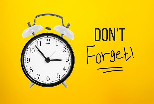Don't Forget notice reminder words graphic concept. creative background