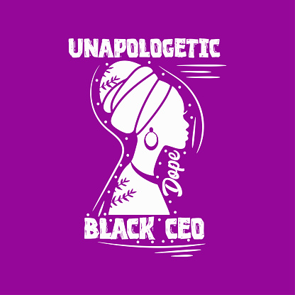 Black Calligraphy lettering slogan about black girl-Unapologetic Dope Black CEO- for flyer and print design. Vector illustration template banner, poster greeting postcard.
