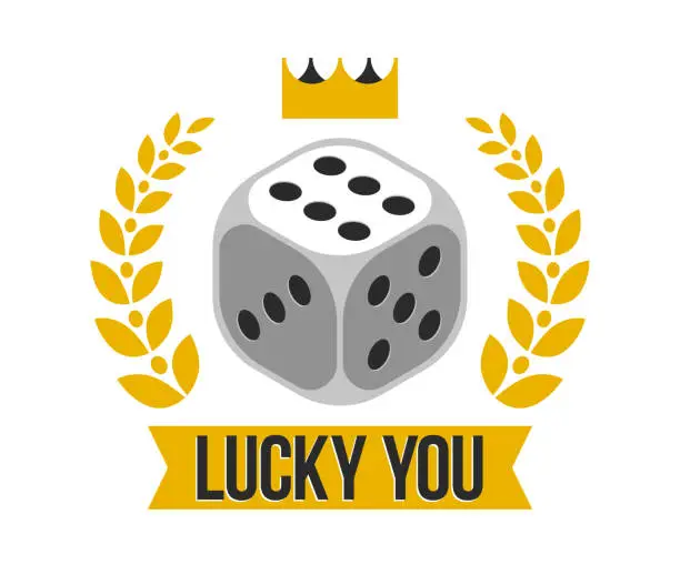 Vector illustration of Lucky you vector poster with dice showing best number six.