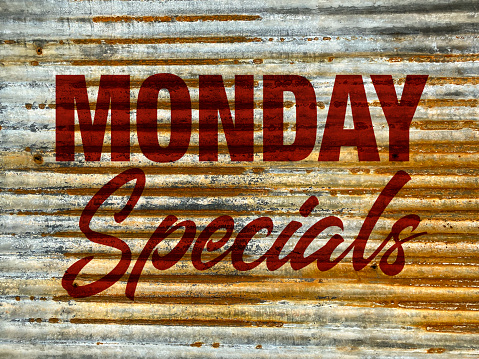 Monday Specials sign