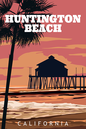 Retro travel poster Huntington Beach California, palms, pier, ocean, sunset. Vector illustration vintage card