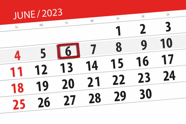 ilustrações, clipart, desenhos animados e ícones de calendário 2023, prazo, dia, mês, página, organizador, data, junho, terça-feira, número 6 - june calendar page personal organizer