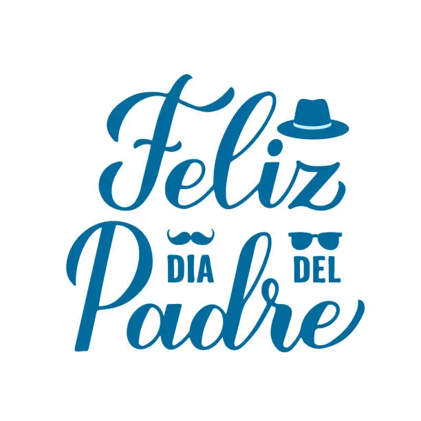 Vector illustration of Feliz Dia del Padre calligraphy lettering isolated on white. Happy Fathers Day in Spanish. Vector template for banner, poster, greeting card, flyer, postcard, invitation, etc