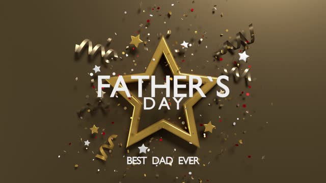 Fathers Day Best Dad Ever Title on Abstract Gold Colored Background with Star Confetti and Sparkles in 4K Resolution