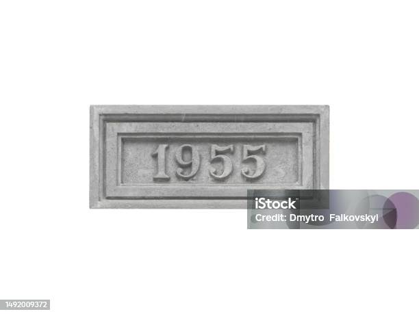 Concrete Monumental Sign With The Inscription 1955 Isolated On A White Background Stock Photo - Download Image Now