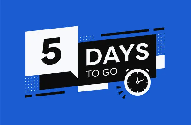 Vector illustration of Countdown Five Days to Go Banner Template.