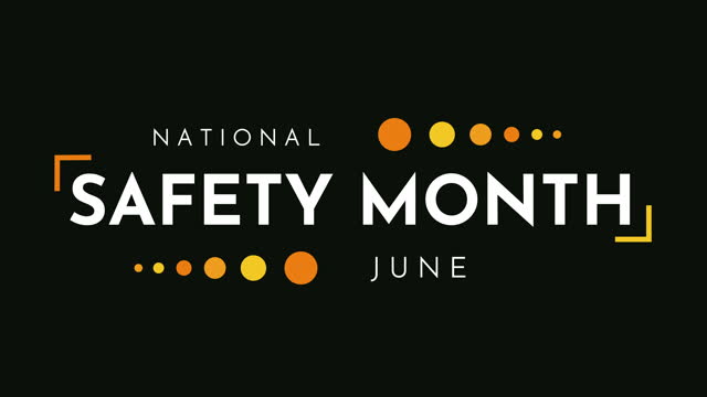 National Safety Month background, June. 4k