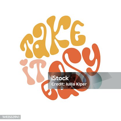 istock Take it easy groovy lettering vector design. Doodle poster or sticker in round shape. 1492553941